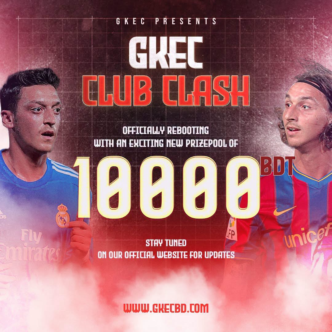 𝗚𝗞𝗘𝗖 𝗖𝗟𝗨𝗕 𝗖𝗟𝗔𝗦𝗛 — 𝗢𝗙𝗙𝗜𝗖𝗜𝗔𝗟𝗟𝗬 𝗥𝗘𝗕𝗢𝗢𝗧𝗜𝗡𝗚! poster